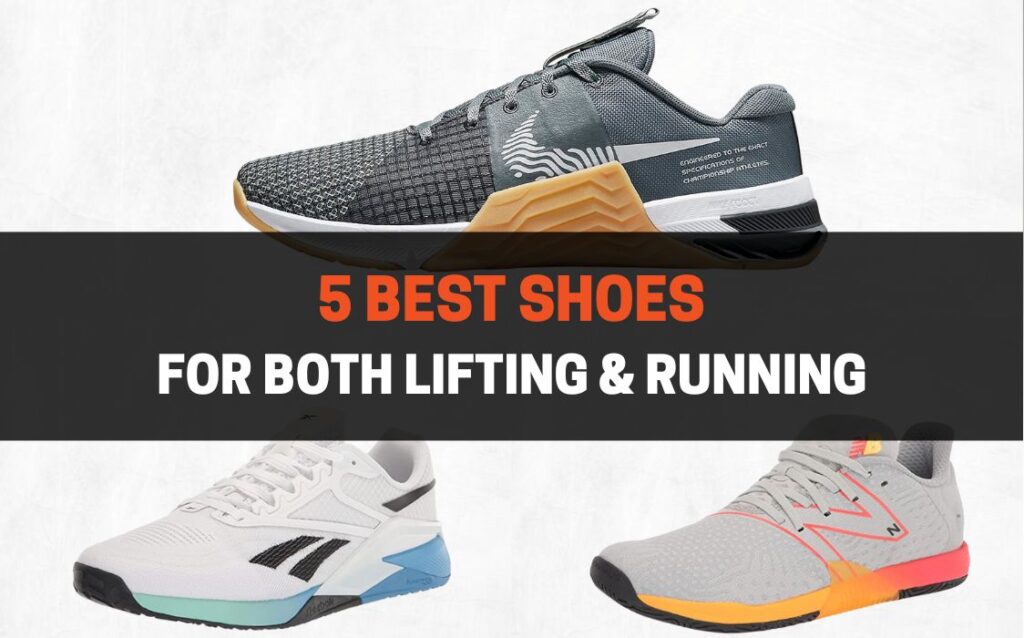 best lifting and running shoes