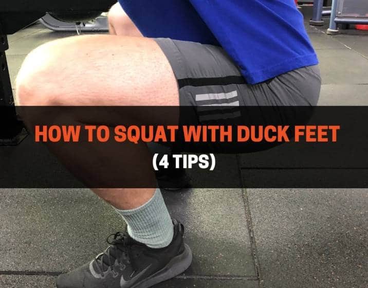 How To Squat With Duck Feet