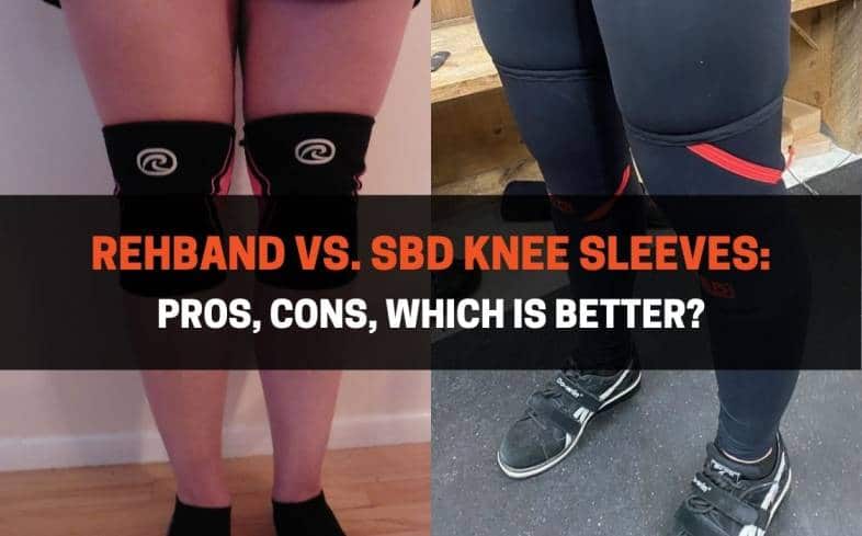SBD knee sleeves are better for elite competitive powerlifters but Rehband knee sleeves can be worn for different types of training