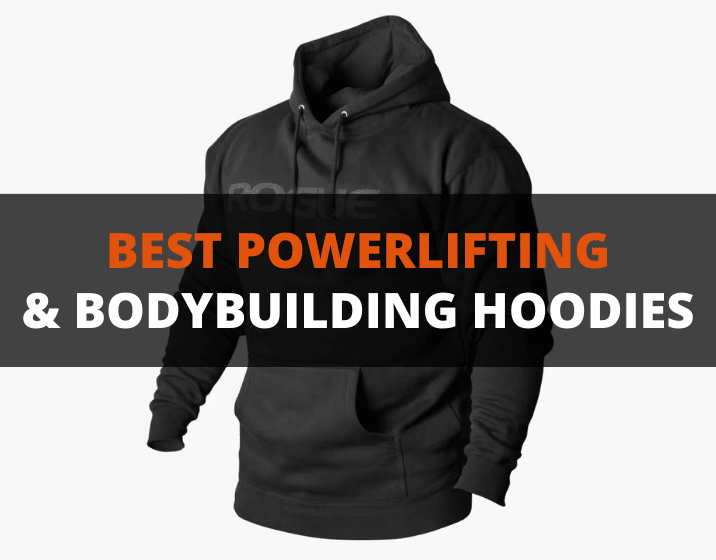 best powerlifting hoodies
