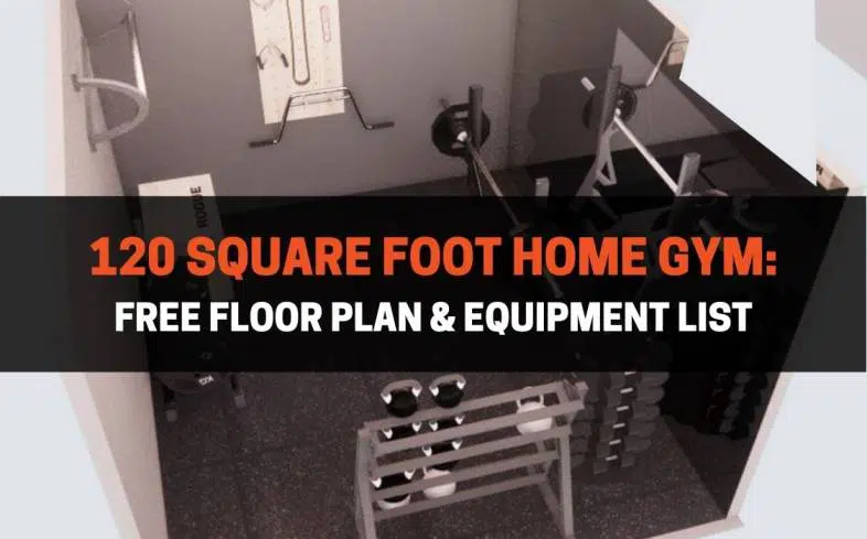 120 square foot home gym