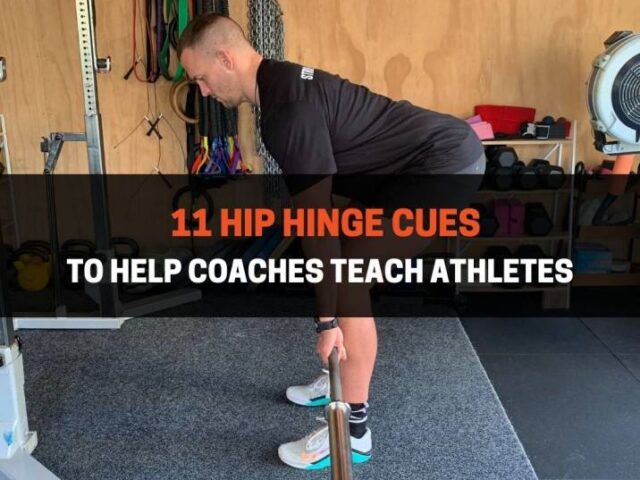 Learning How To Hip Hinge Properly: 11 Hip Hinge Cues