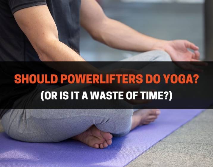 powerlifters yoga