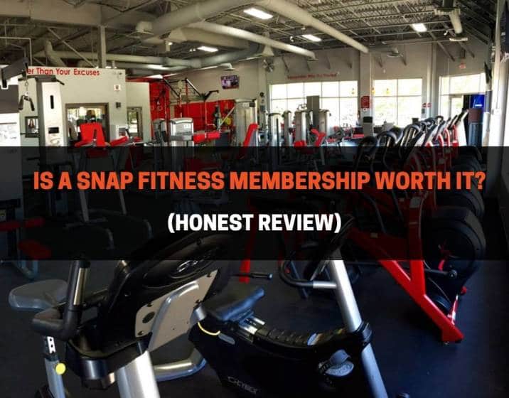 Is A Snap Fitness Membership Worth It