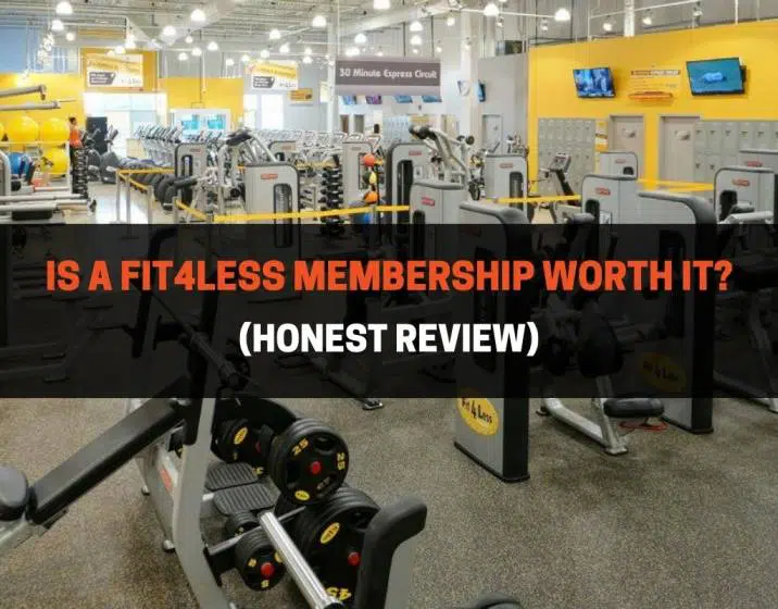 Fit4Less Worth It
