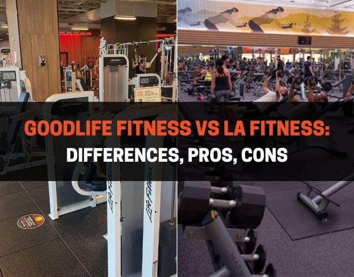 GoodLife Fitness vs LA Fitness Differences, Pros, Cons