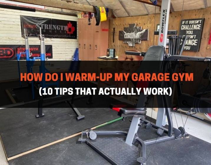How Do I Warm Up My Garage Gym 10 Tips, How To Level Garage Floor For Gym