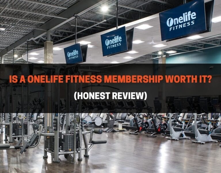 Is A Onelife Fitness Membership Worth It Honest Review