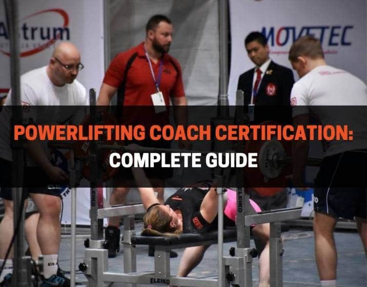 Powerlifting Coach Certification Complete Guide