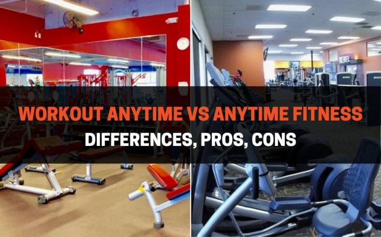 Workout Anytime vs Anytime Fitness Differences, Pros, Cons