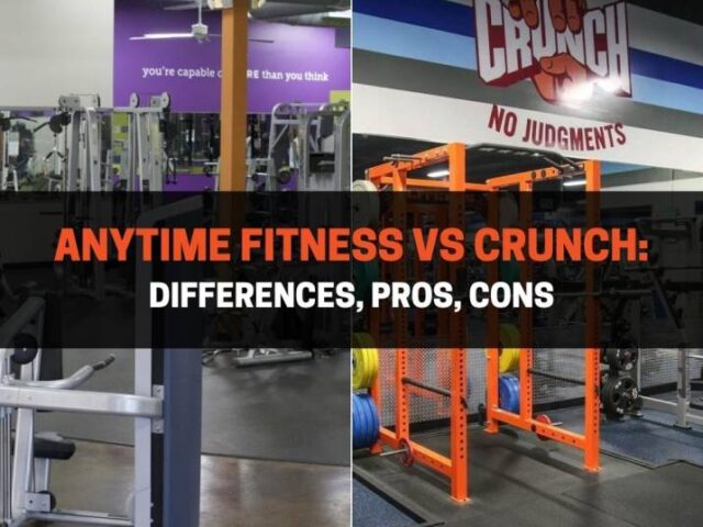 Anytime Fitness vs Crunch: Differences, Pros, Cons