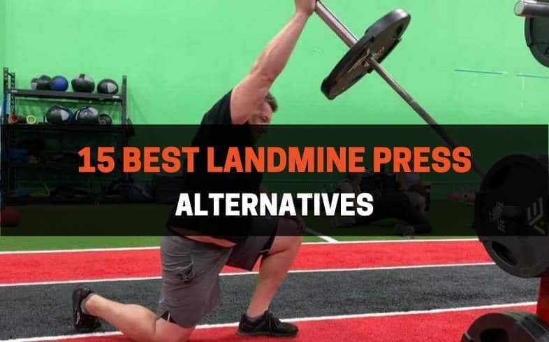 Best Landmine Press Alternatives