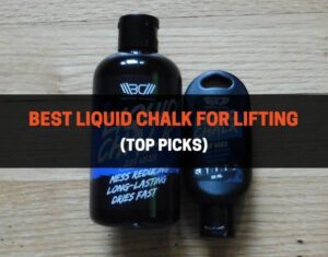 Best Liquid Chalk for Lifting