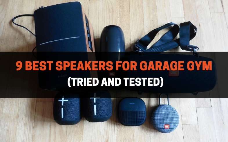 9 best speakers for garage gym (tried and tested)