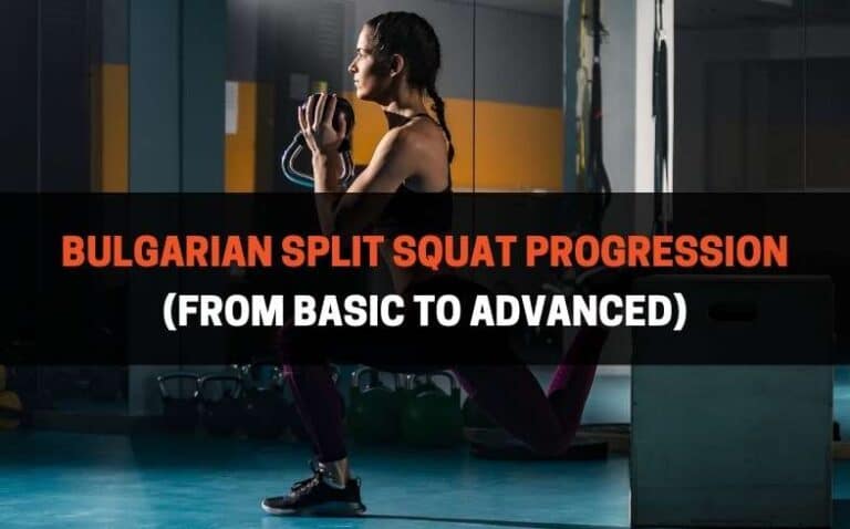 9 Bulgarian Split Squat Progression (From Basic to Advanced ...
