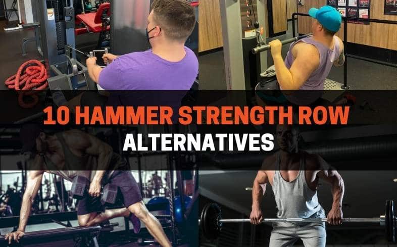 10 hammer strength row alternatives
