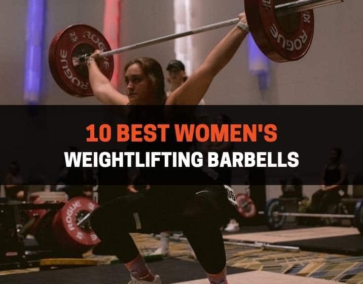 Best Women's Weightlifting Barbells