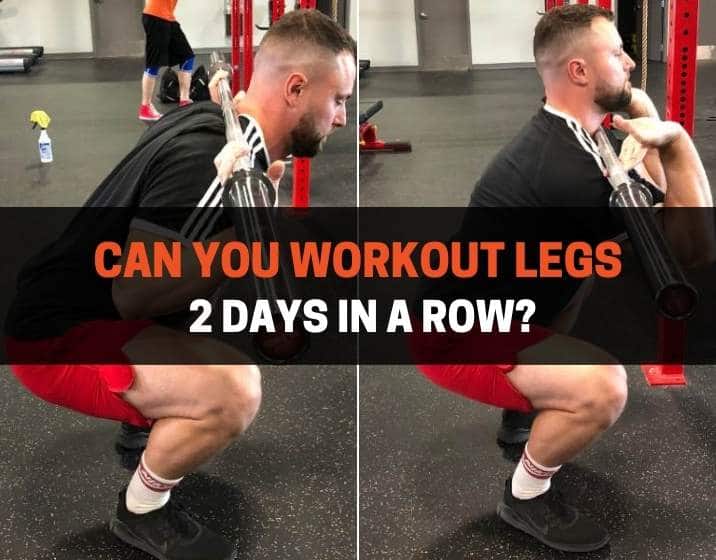 2 days after leg day