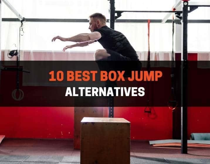 Best Box Jump Alternatives