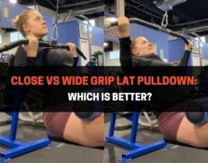 Close vs Wide Grip Lat Pulldown