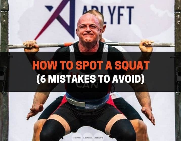 How To Spot A Squat (6 Mistakes To Avoid)