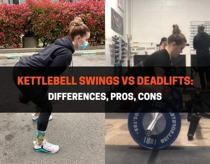 Kettlebell Swings vs Deadlifts