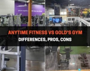 Anytime Fitness vs Gold's Gym