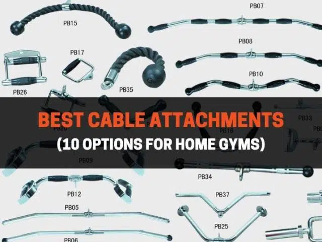 10 Best Cable Attachments For Home Gyms