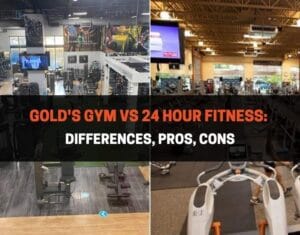 Gold's Gym vs 24 Hour Fitness