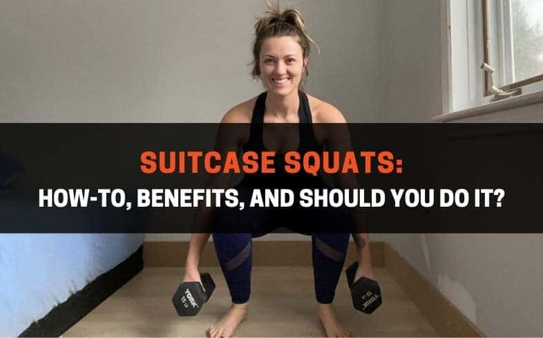 Suitcase Squats: How-To, Benefits, and Should You Do It?