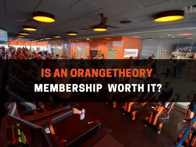 Is An Orangetheory Membership Worth It? (Honest Review)