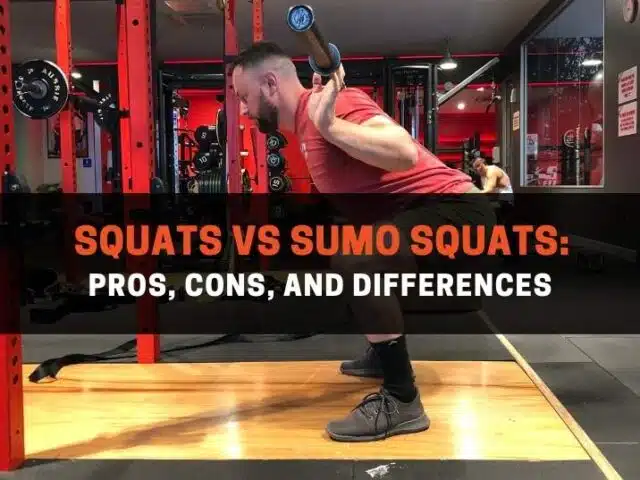 Squats Vs Sumo Squats: Pros, Cons, and Differences