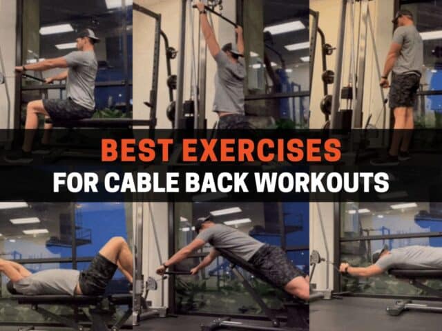 10 Best Exercises for Cable Back Workouts: How-To & Pro Tip