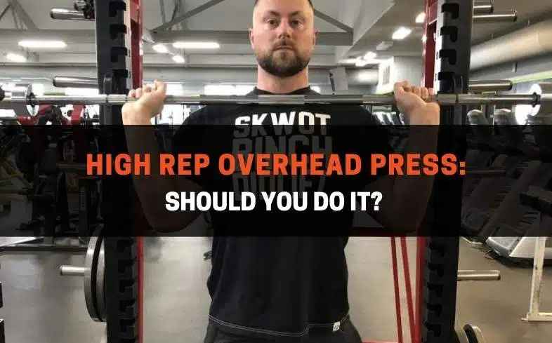 high rep overhead press