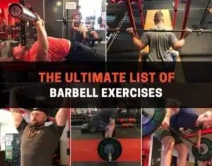 the ultimate list of barbell exercises