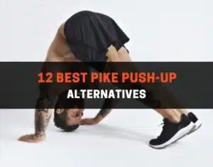 12 best pike push-up alternatives