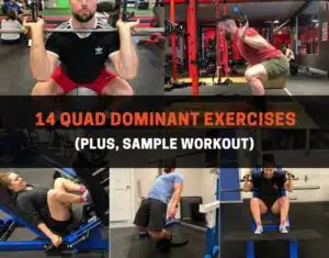 14 quad dominant exercises (plus, sample workout)