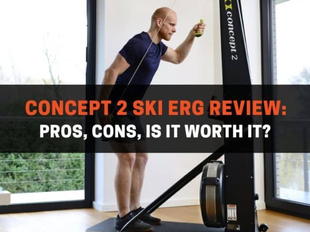Concept 2 SkiErg Review: Pros, Cons, Is It Worth It?