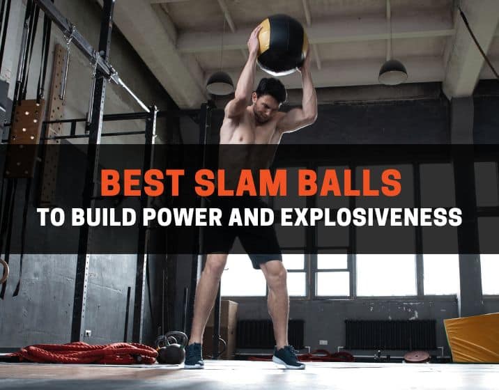 11 Best Slam Balls of 2023 Build Power and Explosiveness