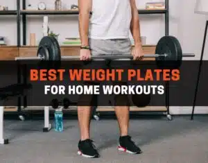 best weight plates for home workouts