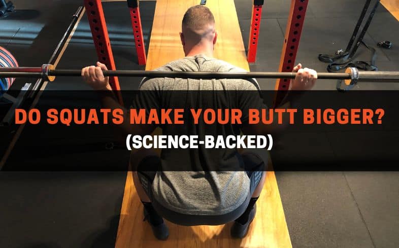 do squats make your butt bigger