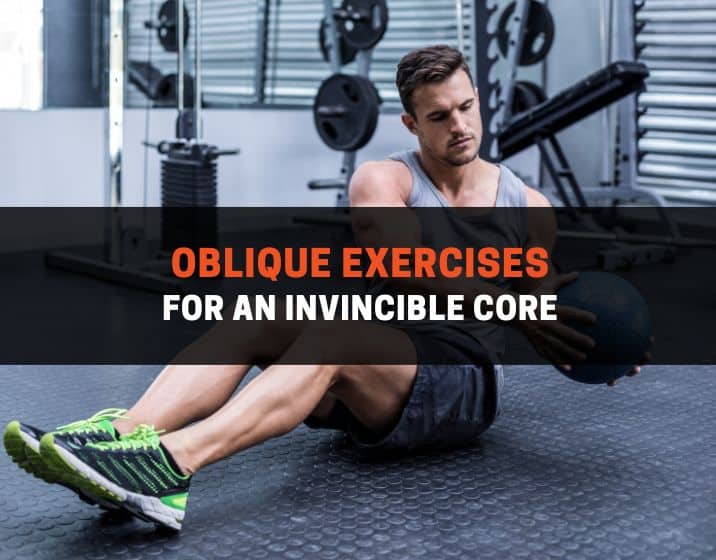 oblique exercises for an invincible core