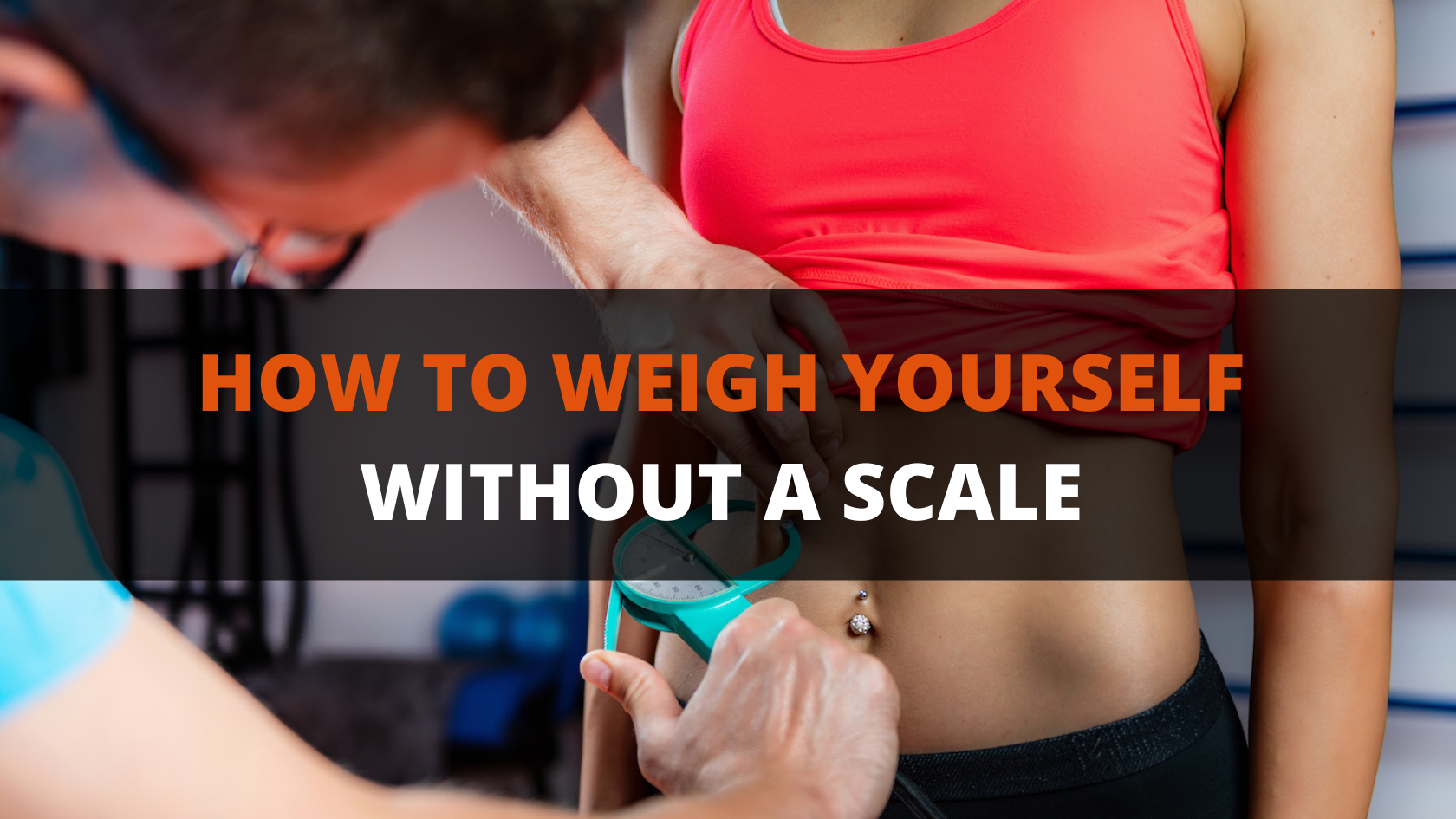 How To Weigh