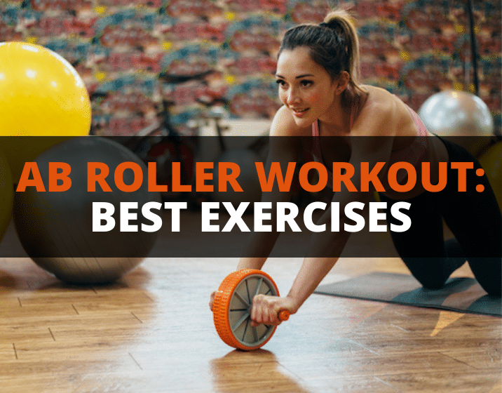 Best Ab Roller Workout: 9 Exercises for an Unbreakable Core | PowerliftingTechnique.com
