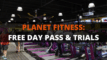Planet Fitness Free Day Pass: How To Get A No-Cost Trial