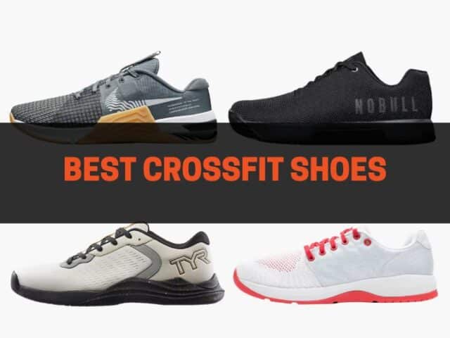 10 Best CrossFit Shoes of 2023