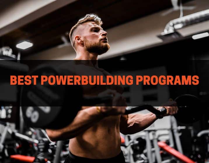best powerbuilding programs