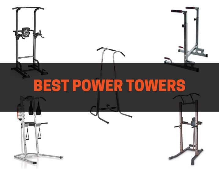 best power towers