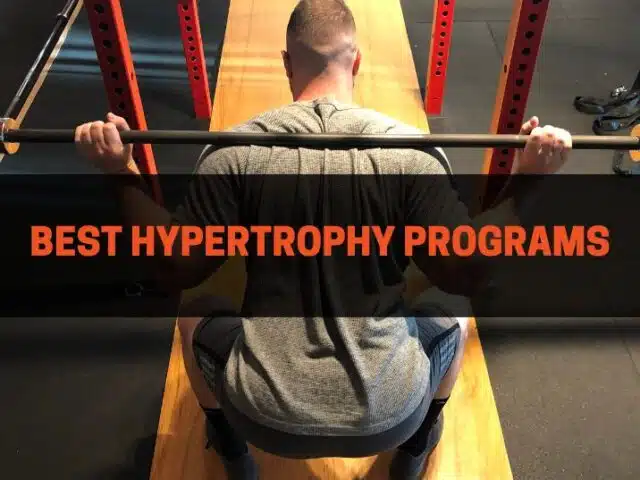 The 11 Best Hypertrophy Programs