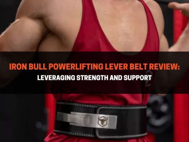 Iron Bull Strength Premium 13mm Lever Belt Review: Pros & Cons